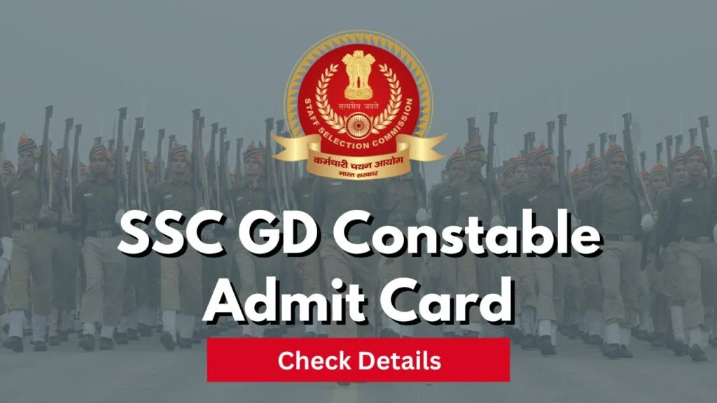 SSC GD Admit Card