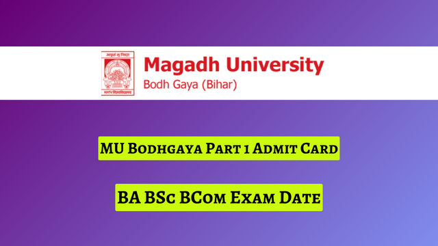MU Bodhgaya Part 1 Admit Card 