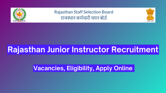 Rajasthan Junior Instructor Recruitment 