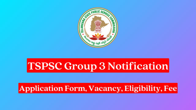 TSPSC Group 3 Notification 2024