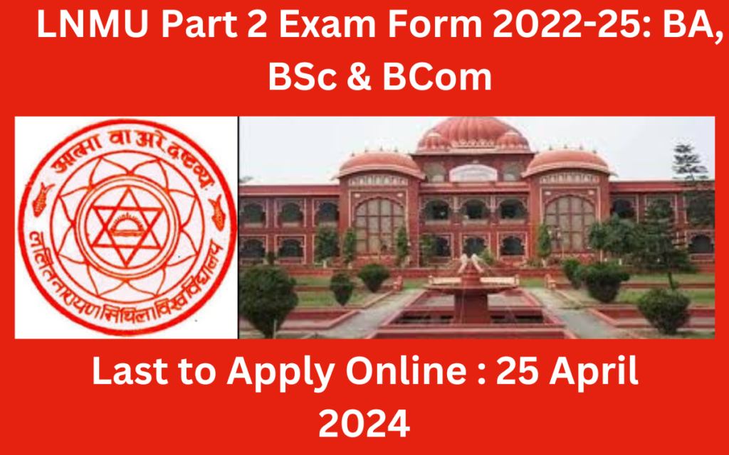LNMU-Part-2-Exam-Form-2022-25-BA-BSc-BCom